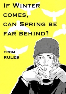 If Winter Comes, Can Spring Be Far Behind?